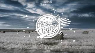 Tolebi - Loco