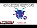 🌟 A STROKE OF GOOD LUCK COMES TO YOU 🤑🔮 horoscope 👀 horoscope FOR TODAY capricorn AUGUST 18 2024 ♑️💚