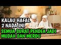 CARA MUDAH MEMBACA SEMUA SURAT PENDEK DENGAN MERDU