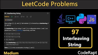 Interleaving String | Leetcode Q.97 | Python | C++ | Java | JavaScript | Leetcode Daily Challenges