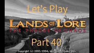 Let's Play Lands of Lore, Part 40: Remaining Treasures