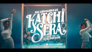 Katchi Sera | Recent hit (22 Mins Loop)  Sai Abhyankkar | Samyuktha | Ken Royson | Think Indie
