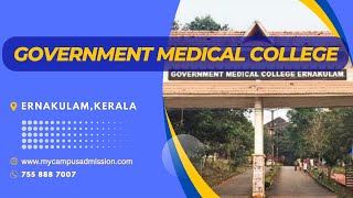 Government Medical College - Ernakulam | Medical Colleges in Kerala | mycampusadmission.com