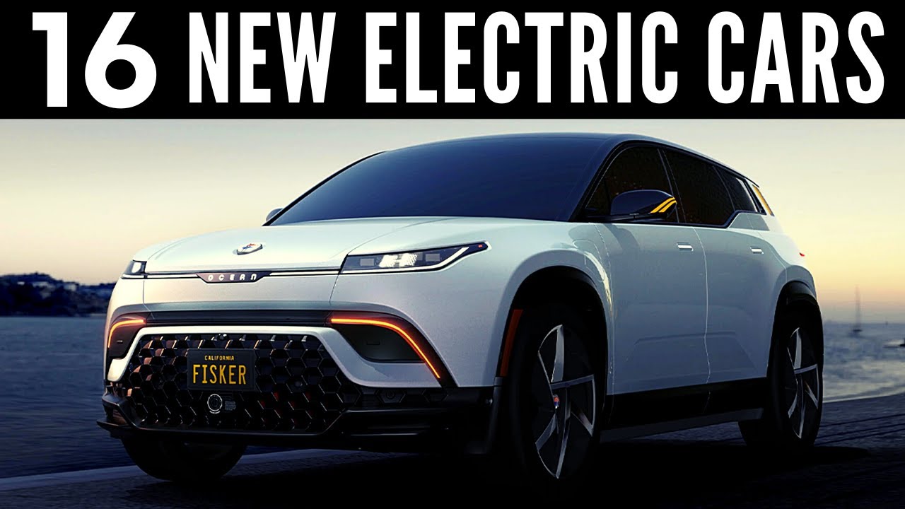 Top 16 New Electric Cars Entering US Market Soon (2023 - 2025) - YouTube