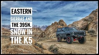 MG #52 - Exploring the Sierras in my K5 Blazer!