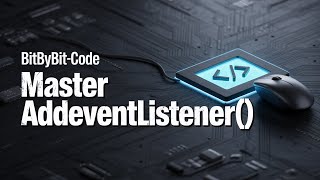 The Ultimate addEventListener Tutorial — Dynamic HTML Updates with JavaScript