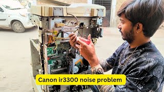 canon ir3300 print quality problem | paper jam problem | gearbox service