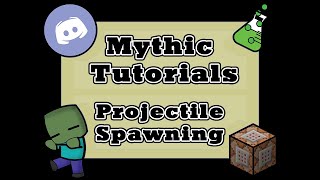 Projectile Spawning [Mythic Mobs Skill Tutorial]