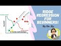 Ridge Regression for Beginners!