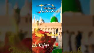 jumma Mubarak WhatsApp status video||#shorts #islamic #jummamubarak