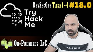 On-premises IaC : Task 1-4 : DevSecOps : TryHackMe : Walk through 18.0