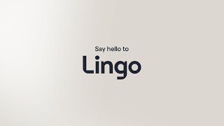 Say hello to Lingo