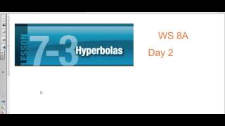 Day 2 on Hyperbolas 7.3 Precalc march 3