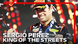 King Of The Streets | Sergio Perez | The Best Of Checo On Street Circuits