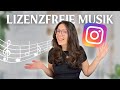 🎵 Hier findest du lizenzfreie Musik für Instagram Reels | Songs mit kommerzieller Nutzung