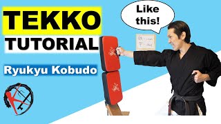 A Kobudo weapon TEKKO Tutorial, How to Grip and How to Hit.