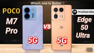 POCO M7 Pro vs Motorola Edge 50 Ultra | 5G phone best Camera? #vs