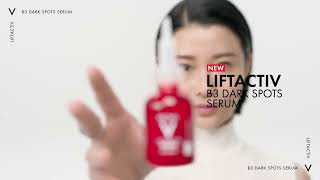 New B3 Dark Spots Serum | LiftActiv Specialist | Vichy Laboratoires