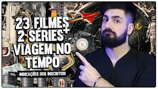 25 DICAS DE SÉRIES E FILMES DE VIAGEM NO TEMPO: Indicações dos Inscritos!!! (2ª Lista sobre o Tema!)