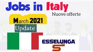 Offerte di LAVORO in ESSELUNGA - FERRERO - NESTLE \u0026 EVERVE 💰 March 2021