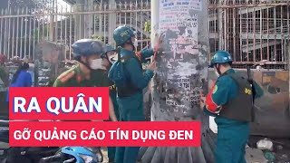 Công an TP. HCM ra quân bóc gỡ quảng cáo tín dụng đen trên đường phố