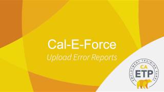 ETP Cal-E-Force - Upload Error Reports