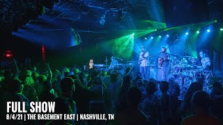 Spafford | Full Show | 8/4/21 | Basement East | Nashville, TN