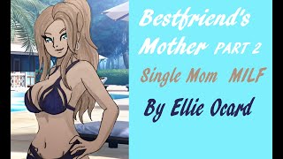 Audio Roleplay: Best Friend's Mother pt 2 (Flirty Single Mother) MILF
