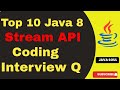 Top 10 Java 8 coding interview questions | Java 8 programming interview questions | Java8 stream api