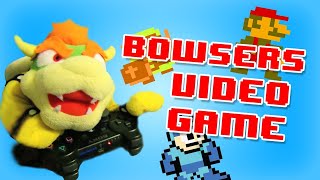 SML Movie: Bowser's Video Game [REUPLOADED]