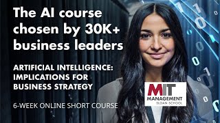 Artificial Intelligence Implications for Business Strategy | MIT AI Course