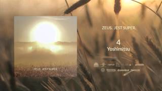 04. Zeus - Yoshimitsu (feat. Justyna Kuśmierczyk)