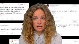Katie Roiphe on attacks by "Twitter feminists"