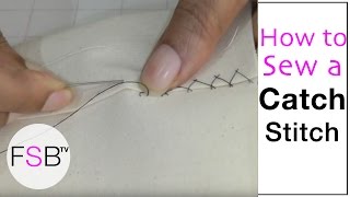 Catch Stitch | Hand Sewing