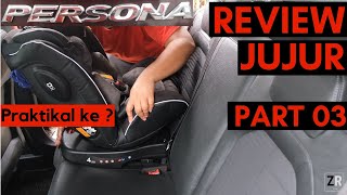 Proton PERSONA 2019 Part 3/4 ✔Practicality ✔ Review Jujur  ✔ Honest Review ✔