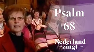 Nederland Zingt: Psalm 68 (Geloofd zij God met diepst ontzag)