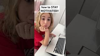 how to STAY MOTIVATED!! 🔥 #shorts #lifehacks #selfcare