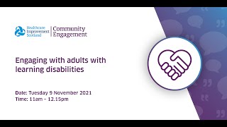Webinar: Engaging with adults with learning disabilities - 9 Nov 2021