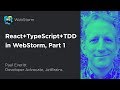 React + TypeScript + TDD in WebStorm, Part 1