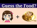 Guess the food by emoji #puzzle #food #challenge