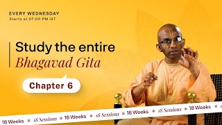 Bhagavad Gita Overview, Chapter 6