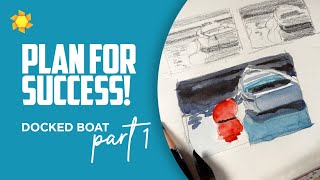 How to  Make Thumbnail Sketches in Pencil and Watercolor | Docked Boat, part 1