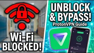 How to Set Up a VPN to Bypass Wi-Fi Restrictions | ProtonVPN Step-by-Step Guide