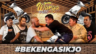 WARGA 0435 - TORANG BEKENG ASIK JO #EPISODE6