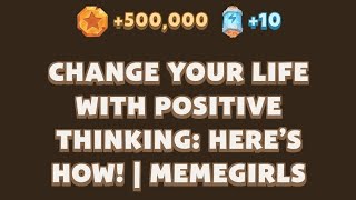 Change Your Life with Positive Thinking: Here’s How! | MemeGirls | Memefi New Video Code