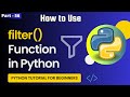 What is Filter Function in Python | How to Use lambda with filter in Python | Part - 56