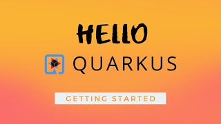 Hello Quarkus | Tech Primers