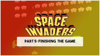 Creating Space Invaders in JavaScript, HTML & CSS #5 - Final Touches & Win Screen