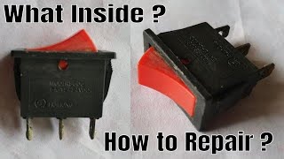 What inside switch and how to repair switch