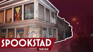 NACHT IN EEN SPOOKSTAD! (Vaeltax)